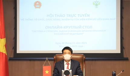 Hội thảo trực tuyến Viện kiểm sát hai nước Việt Nam - Liên bang Nga