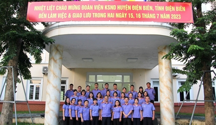 Viện KSND huyện Điện Biên, tỉnh Điện Biên giao lưu, học tập kinh nghiệm...