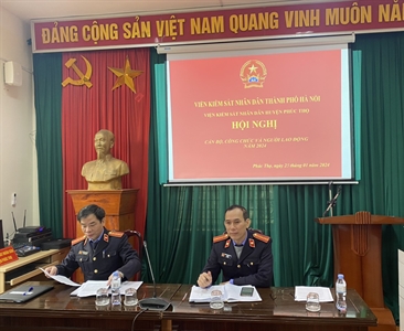 Viện KSND huyện Phúc Thọ tổ chức thành công Hội nghị cán bộ, công chức và...