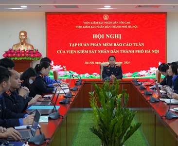 VKSND thành phố Hà Nội tổ chức tập huấn phần mềm báo cáo tuần mới