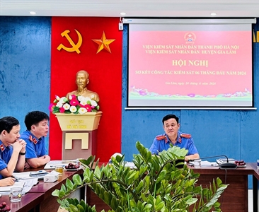 Viện KSND huyện Gia Lâm tổ chức Hội nghị sơ kết công tác 6 tháng đầu năm 2024