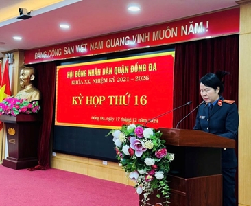 Viện KSND quận Đống Đa báo cáo tại kỳ họp thứ XVI Hội đồng nhân dân khóa XX,...