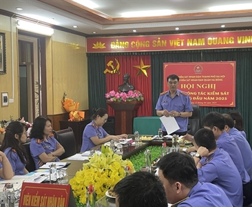 Viện KSND quận Hà Đông tổ chức Hội nghị sơ kết công tác kiểm sát 6 tháng đầu...