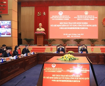 Hội thảo trao đổi kinh nghiệm về Chế định Kiểm sát tố tụng công ích Trung Quốc