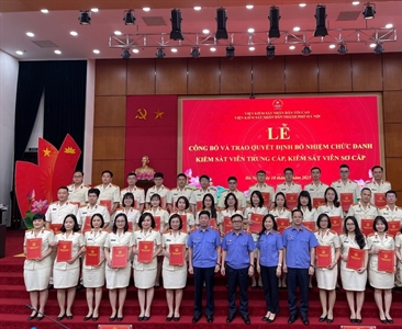 Lễ công bố và trao Quyết định bổ nhiệm chức danh Kiểm sát viên trung cấp,...