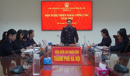 Phòng 11, 12 Viện KSND thành phố Hà Nội triển khai công tác năm 2025
