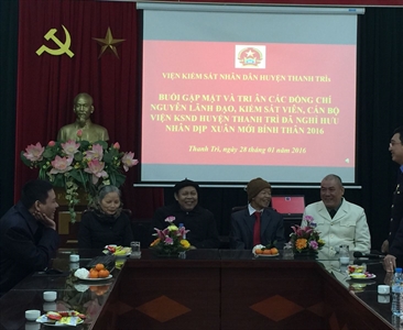 Viện KSND huyện Thanh Trì tổ chức Hội nghị cán bộ công chức 2015 và gặp mặt...