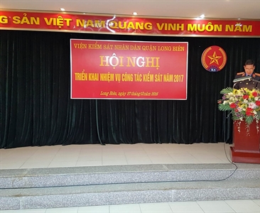 Viện KSND quận Long Biên tổ chức Hội nghị triển khai công tác năm 2017