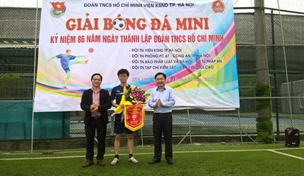 Đoàn Thanh niên Viện KSND thành phố vô địch  Giải bóng đá giao hữu chào...