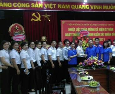 VIỆN KSND QUẬN HAI BÀ TRƯNG CHÀO MỪNG KỶ NIỆM 57 NĂM  NGÀY THÀNH LẬP NGÀNH...